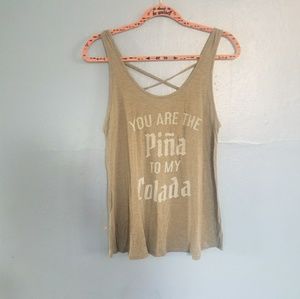 🌟You are the pina to my colada size L shirt